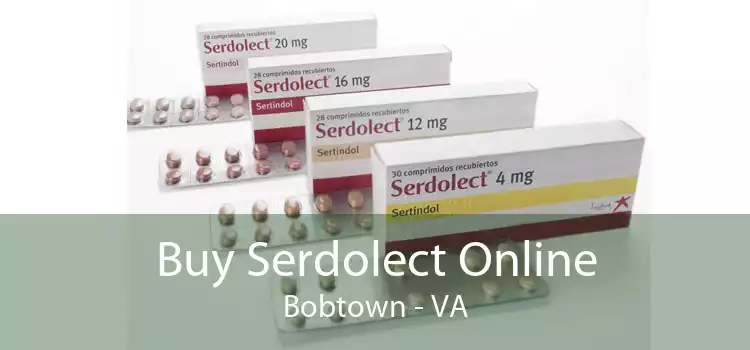 Buy Serdolect Online Bobtown - VA